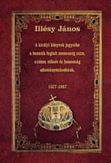 A királyi könyvek jegyzéke a bennük foglalt nemesség czim, czimer, előnév és honosság adományozásoknak, 1527-1867