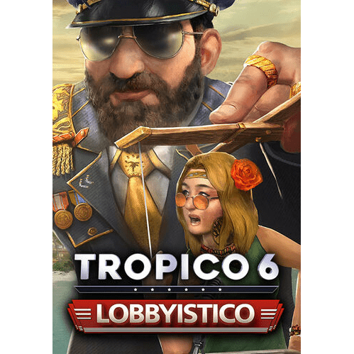 Kalypso Media Tropico 6 - Lobbyistico (DLC) (PC - Steam elektronikus játék licensz)