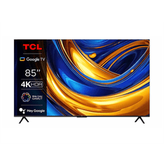 TCL 85P655 Smart LED Televízió, 215 cm, 4K,UHD, HDR, Google TV (85P655)